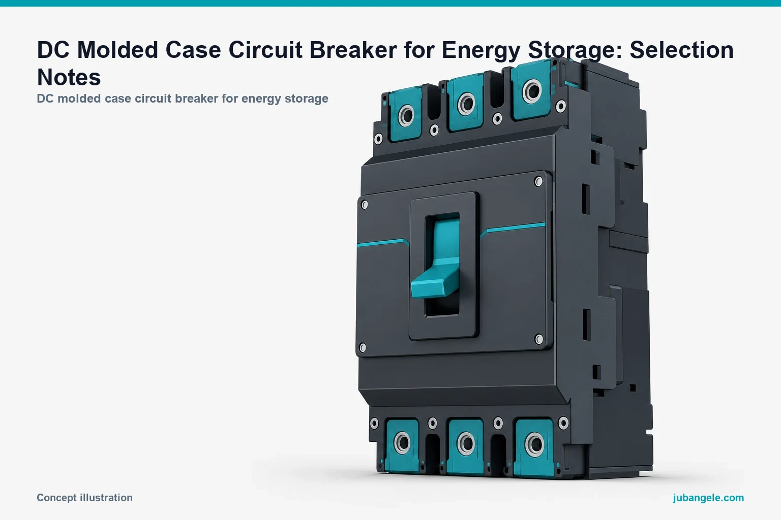 DC Molded Case Circuit Breaker for Energy Storage: Selection Notes